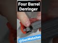 4 Barrel Derringer