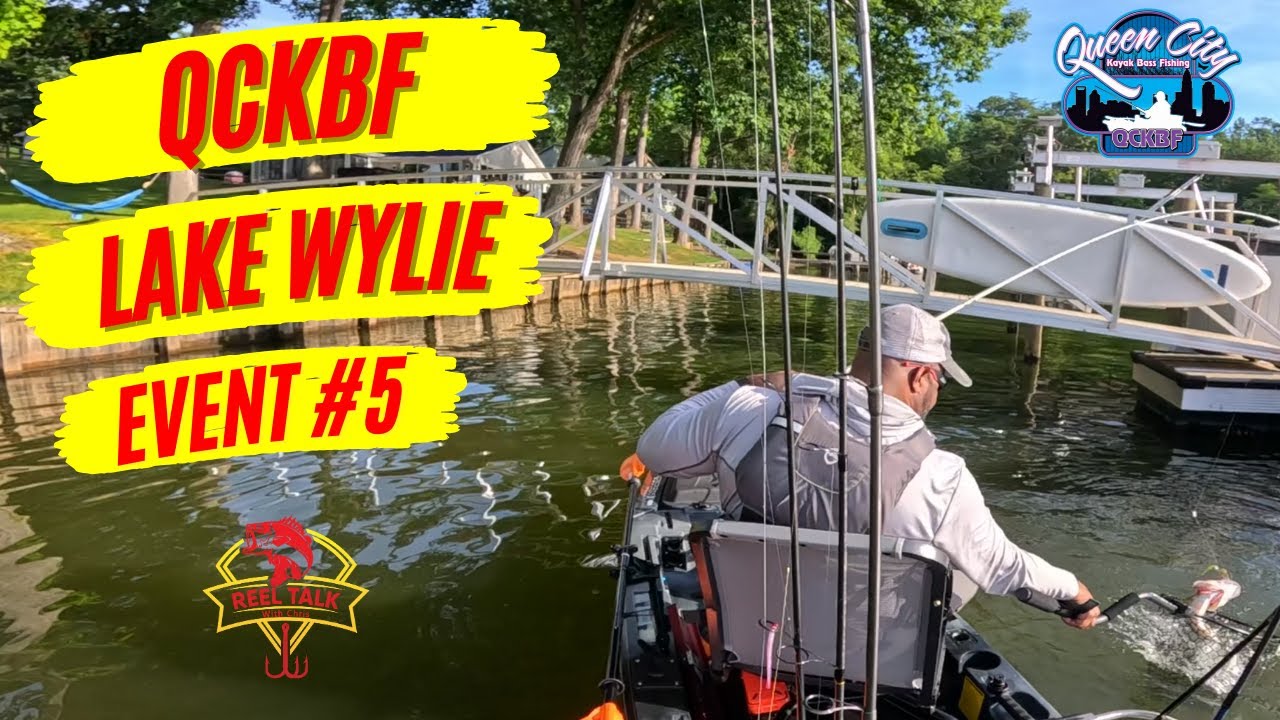 Queen City Kayak Bass Fishing Event #5 Lake Wylie, SC