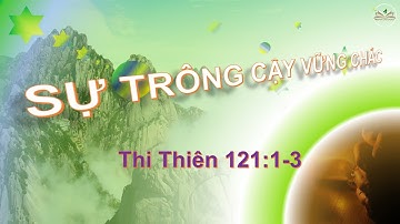 Kinh thánh Thi thiên 121: 1-3