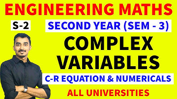 COMPLEX VARIABLES | COMPLEX ANALYSIS | S-2 | ENGINEERING MATHS | MATHS-3 | SAURABH DAHIVADKAR