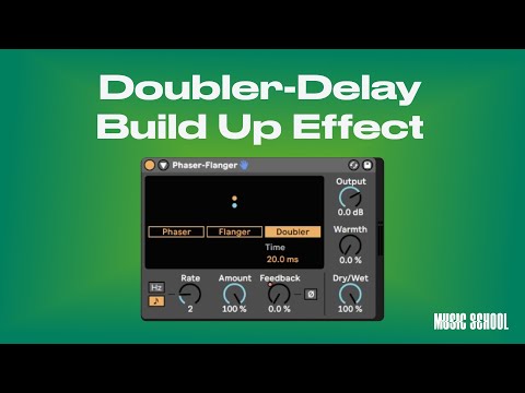 Doubler-Delay Build Up Effect in Ableton Live