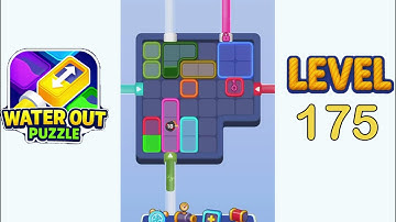 Water Out Puzzle Level 175 Walkthrough Solution