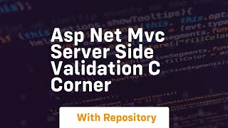 asp net mvc server side validation c corner