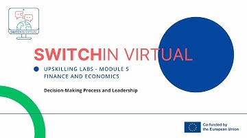 Module 5.3. - Finance and Economics - Decision-Making Process and Leadership
