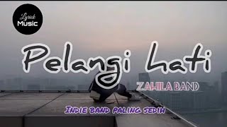lagu galau PELANGI HATI ‼️ Indie band paling sedih‼️