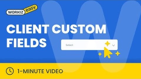 Client Custom Fields