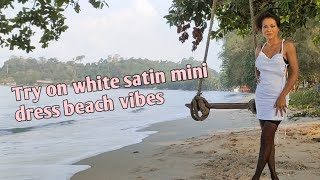 Unpack and try on white satin mini dress [ beach vibes]