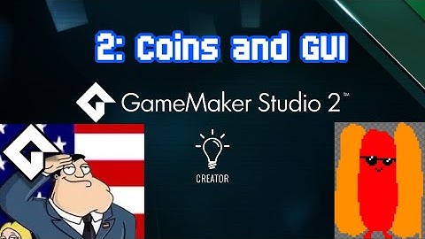 GMS2 First Game Tutorial Part 2 - Coins and GUI Layer