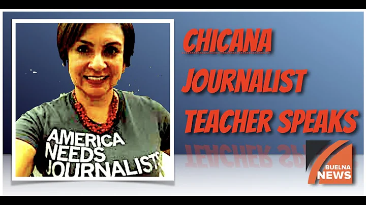 Chicana Journalist Teacher Speaks-Adriana Chavira