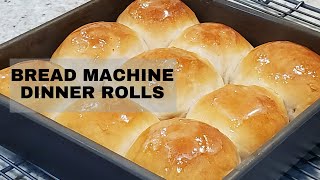 Easiest Dinner Rolls in Your Bread Machine