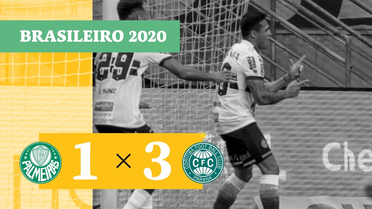 Palmeiras 1 x 3 Coritiba - Gols - 14/10 - Brasileirão 2020