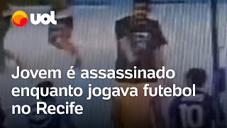 Adolescente é assassinado enquanto joga futebol no Recife (PE); vídeo mostra momento