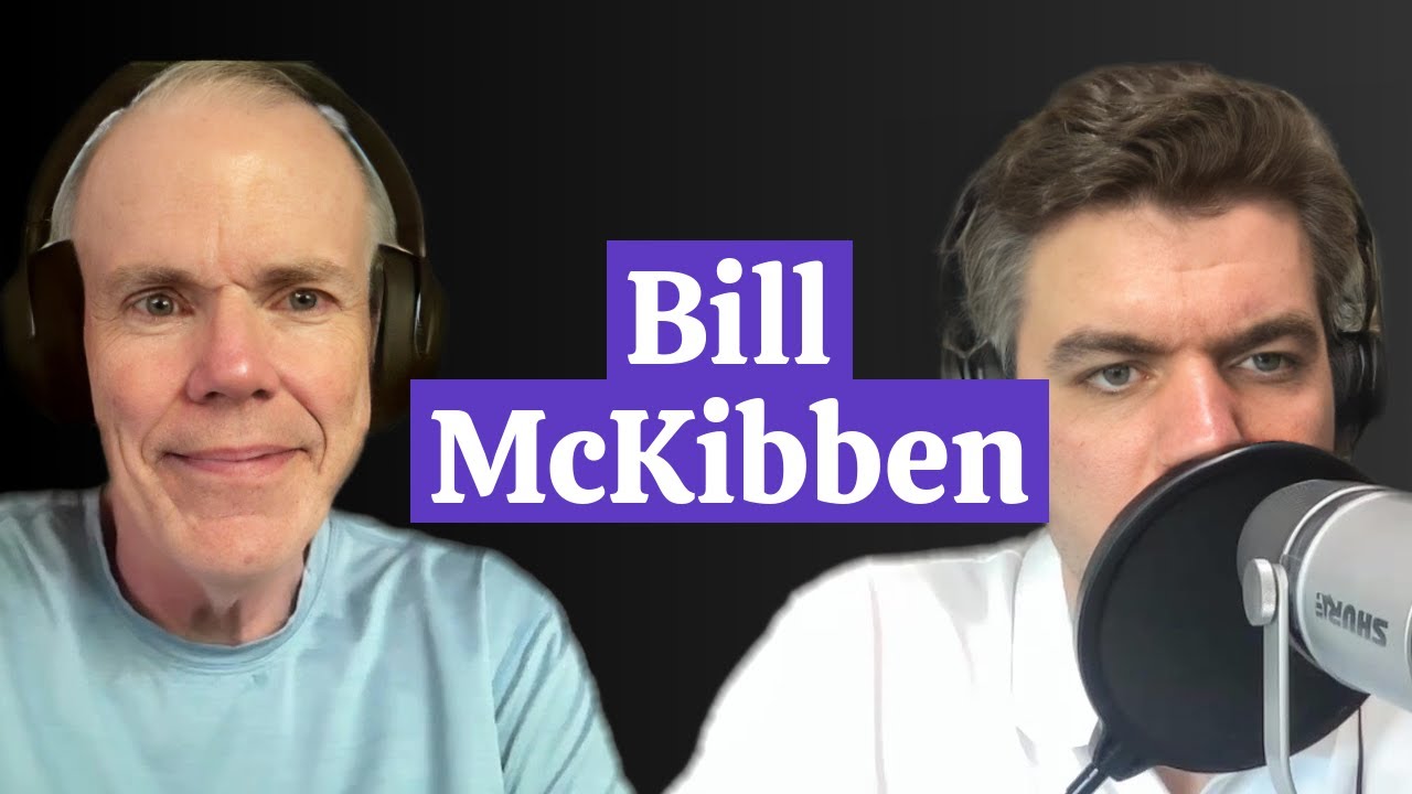 Bill McKibben On What The Climate Movement Needs To Do Now | The Climate Pod