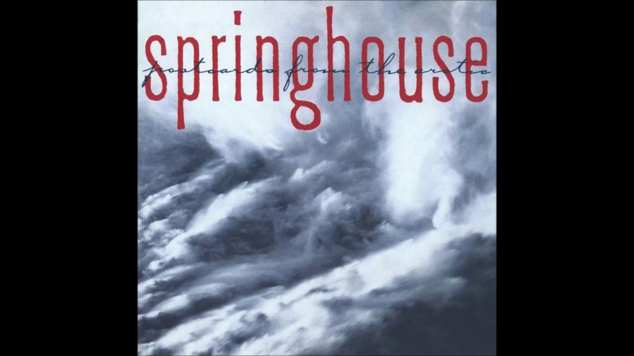 Springhouse - Ghosts