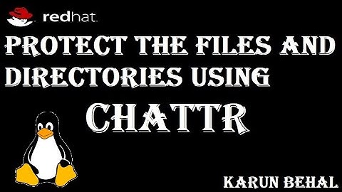 Chattr Command | Make Important Files and Directories IMMUTABLE in RHEL8[Hindi] By Karun Behal
