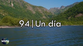 Video thumbnail of "HA62 | Himno 94 | Un día"