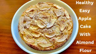เค้กแอปเปิ้ล  ขนมคลีน เค้ก คลีน ไร้แป้ง น้ำมัน น้ำตาล More Apple Than Dough Easy Apple Cake #61