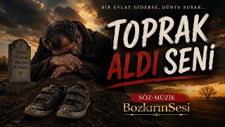 🎵 Başlığıtoprak Aldı Seni Yürek Yakan Evlat Ağıdı Duygusal Bozlak 2026 Bozkırınsesi