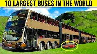10 Largest Buses In The World - Biggest Buses In The World - Worldfact