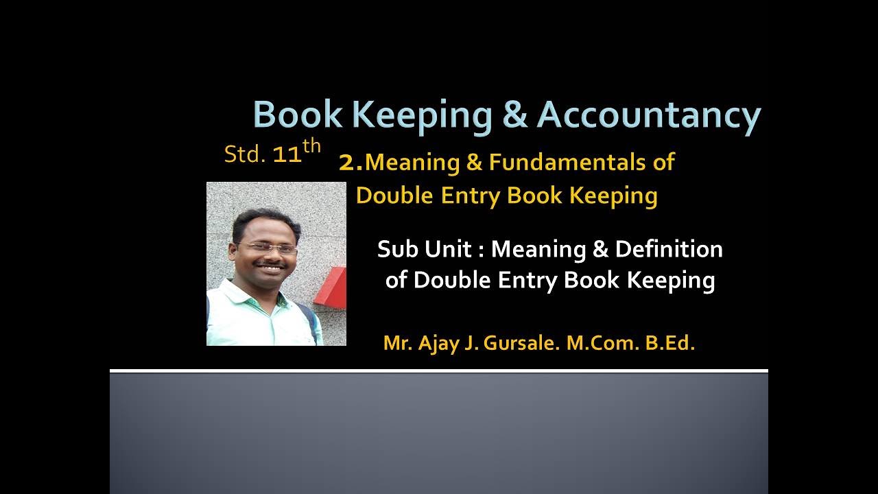 Meaning Definition Of Double Entry System YouTube