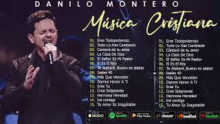 1 Hora Con Lo Mejor De Danilo Montero  Alabanzas (Álbum completo)