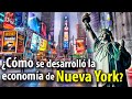Economía de NUEVA YORK - ¿Por qué se considera la &quot;CAPITAL&quot; del MUNDO?