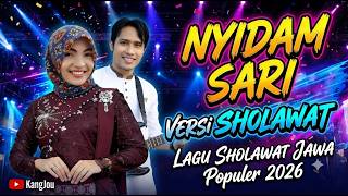 Sholawat Terbaru NYIDAM SARI Versi Sholawat Virall TikTok 2026, Lagu Jawa Populer