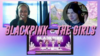 BLACKPINK THE GAME - ‘THE GIRLS’ MV reaction
