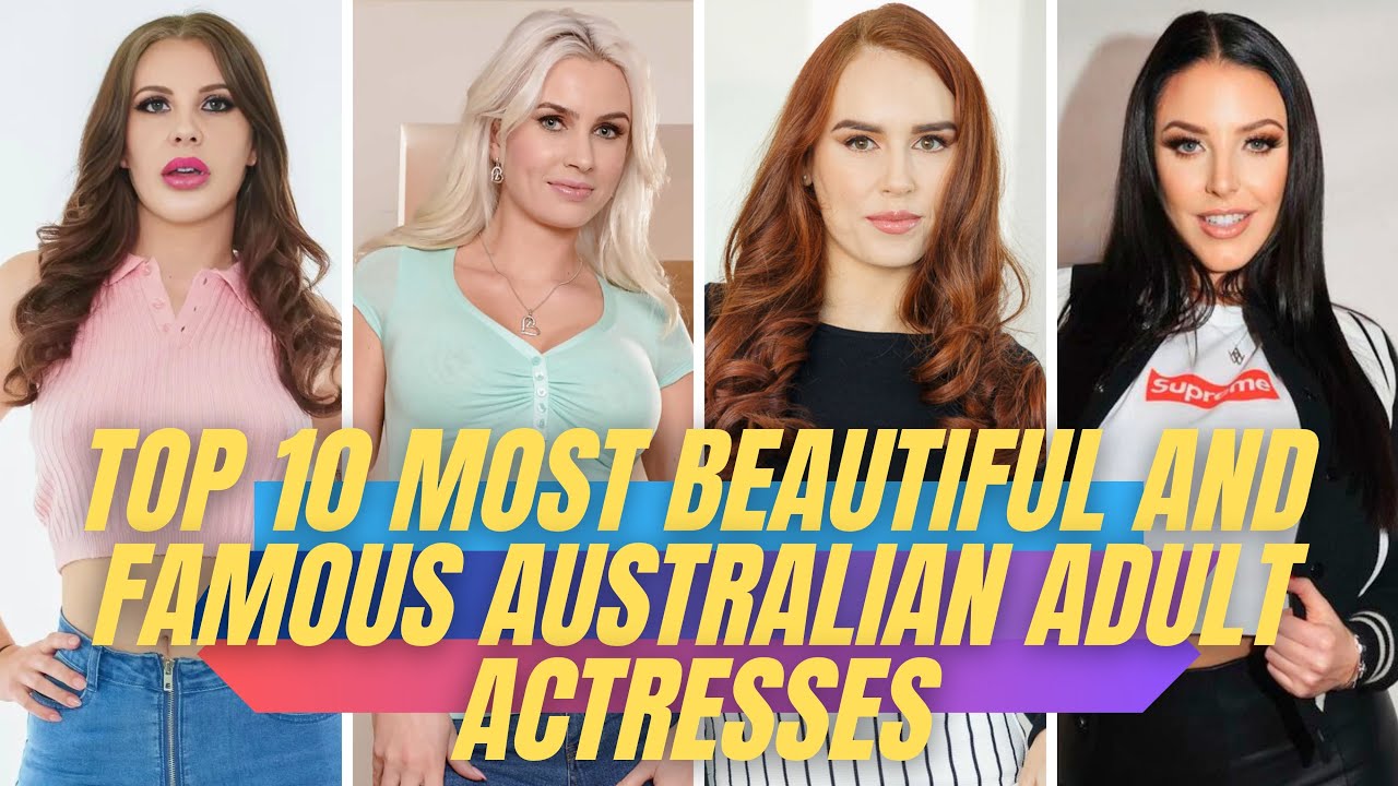 Top Australian Adult Stars You Need to Know