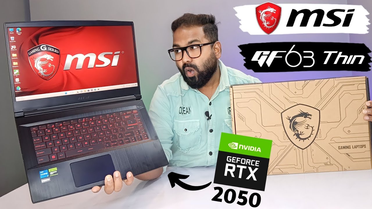 Pc Portable MSI Thin GF63 - RTX 2050