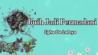 BUIH JADI PERMADANI | EXISTS | COVER EGHA DE LATOYA | LIRIK |MUSIK ACOUSTIC | lagu Jadul
