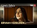 Ervah-ı Ezelden... - Gönül Dağı 8. Bölüm