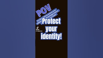 Protect your identity!