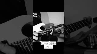 melodi ungu-luka disini pakai efek gitar dangdut hehe #ungu #lukadisini #cover