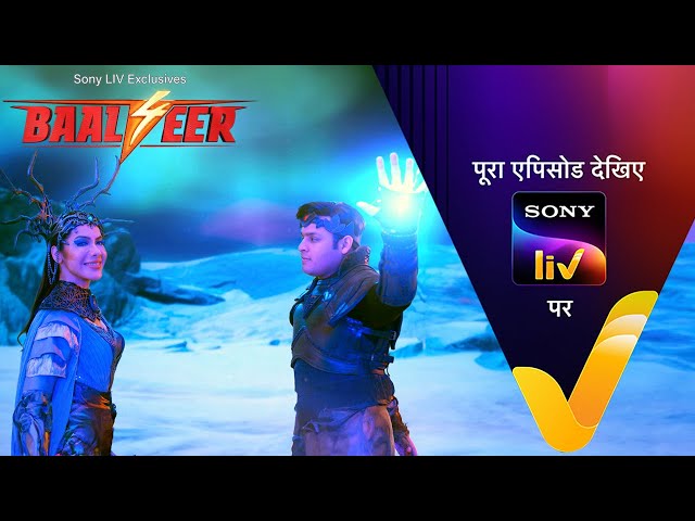 NEW! Baalveer S4 | Ep 16 | 27 May 2024 | Teaser class=