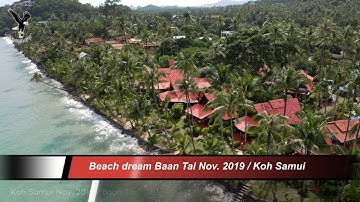 Beach dream Baan Tai Nov. 2019 / Koh Samui / overflown with my drone
