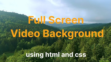 Fullscreen Video Background using Html & CSS