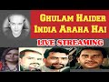 Ghulam haider india araha hai  seema sachin 10  seema haider  ghunsa vinez live streaming