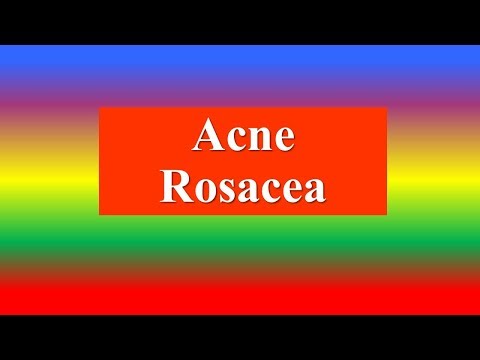 Acne Rosacea
