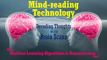 Mind Reading Technology: Decoding Thoughts with Brain Scans