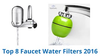 8 Best Faucet Water Filters 2016