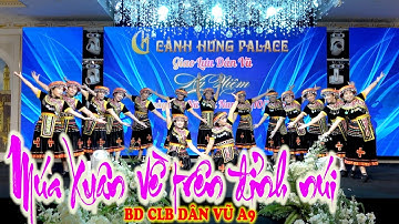 Múa Xuân về trên rừng núi CLB DV A9 #giảitrí4k #danvu #4kvideo #haiphong