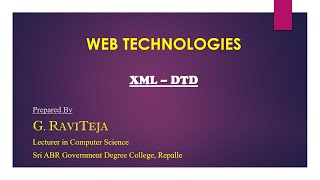 Sri ABR GDC, Repalle - Web Technologies - 24 - XML - DTD