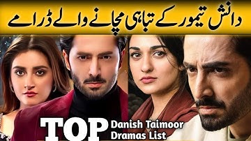 Top 10 Danish Taimoor Dramas | Danish Taimoor Best Dramas