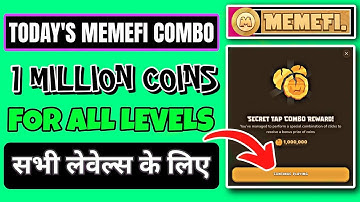 ( Level 1-11 ) Memefi Secret Tap Combo Reward | Memefi 1,000,000 Coins Code | #memefi [UPDATED]