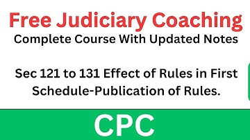 CPC Sec 121–131 Transfer of Cases & Appeals | Free Judiciary Coaching #civilprocedurecode #judiciary