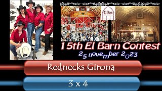 REDNECKS GIRONA - 3 X 4