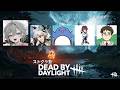 【DbD】ストグラDBD大会本番！脱出するぞ！！【二十日ネルチーム】