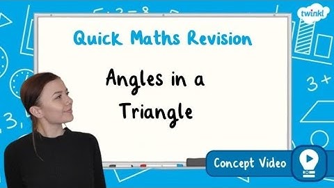 How Do You Calculate Angles in a Triangle? | KS2 Maths Concept for Kids