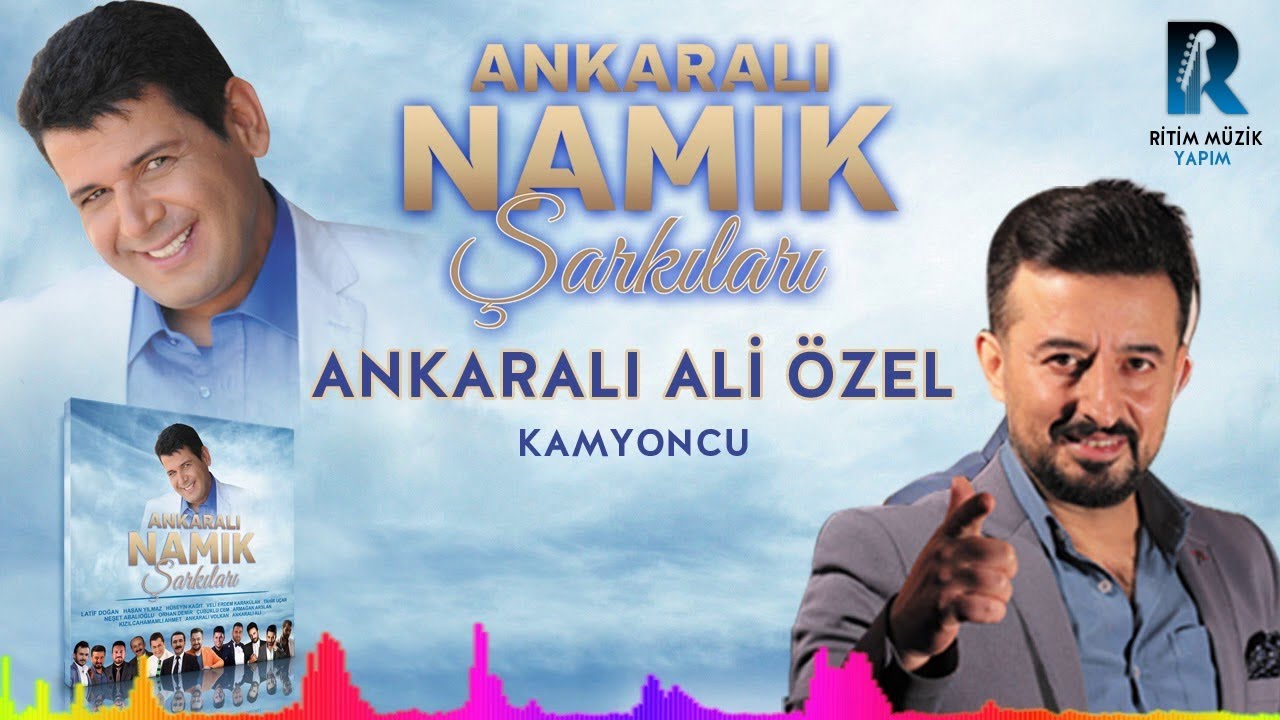 Ankaralı Namık Şarkıları -  Ankaralı Ali Özel - Kamyoncu 2018 YENİ ALBÜM (Official Audıo)